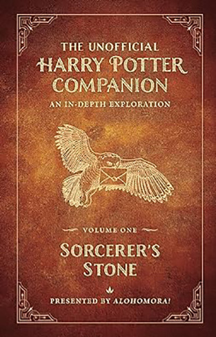 The Unofficial Harry Potter Companion Volume 1